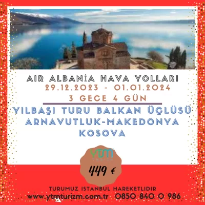 Yılbaşı Air Albania Hy İle Balkan Üçlüsü TIA-TIA - Vizesiz